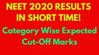 NEET 2020 Expected Cut-Off Marks | Result Releases Soon! | Full Details In Tamil