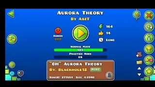 [Geometry Dash] Aurora Theory by AszT