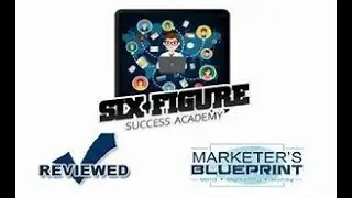 Six Figure Success Academy Review - Scam or Legit ?