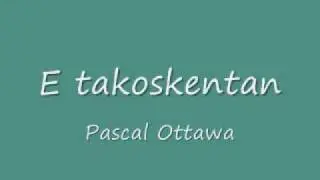 E takoskentan - Pascal Ottawa