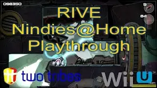 RIVE Nindies @ Home Preview Build Playthrough Wii U