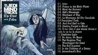 Jedi Mind Tricks The Thief and the Fallen Full Album 2019