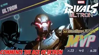 Commence the Age of Ultron - Ultron [MVP] | Marvel Rivals