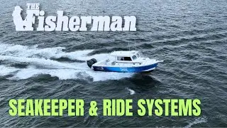 Seakeeper & Ride Review - The Fisherman Magazine