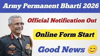 Army Permanent Bharti 2026 ll Official Notification Out ll Online Form Start 😊