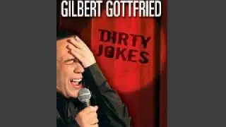 best GILBERT GOTFRIED joke ever