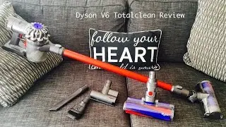 Dyson V6 totalclean review