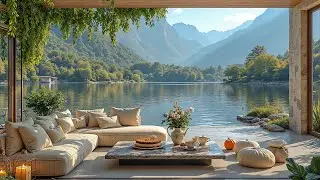 Positive Mood With Soft Jazz | Gentle Jazz In Luxury Balcony By The Lake For Relaxing, Working