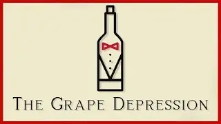 The Grape Depression | Channel Trailer