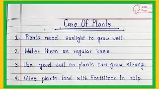 10 Lines Essay On Care Of Plants ☘️ In Englis |Easy Sentences About Care Of Plants