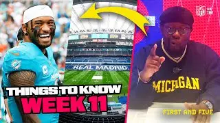 Why There Will Be UPSETS GALORE In The NFL This Week! | Madrid Preview 🇪🇸 | First And Five Week 11 🏈