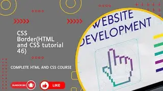 CSS Border(HTML and CSS tutorial 46) HTML & CSS Full Course |