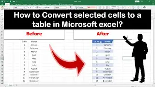 How to Convert selected cells to a table in Microsoft excel in Hindi #Excel #exceltable #exceltricks