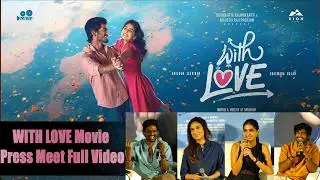 WITH LOVE MOVIE PRESS MEET FULL VIDEO | KERALA | ANASWARA RAJAN | SOUNDARYA RAJINIKANTH | ABISHAN