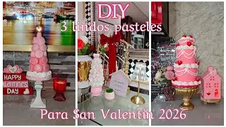 DIY 3 lindos pasteles para San Valentín 2026💗🍰