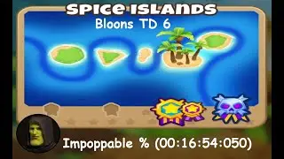 Bloons TD 6 - Spice Islands - Impoppable % Speedrun (00:16:54:050) | Sneed Plays