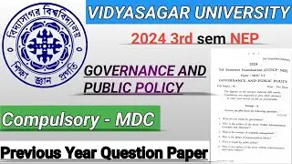 Vidyasagar University 3rd Sem NEP | Governance and Public Policy | MDC-3T 2024 Question Paper | 