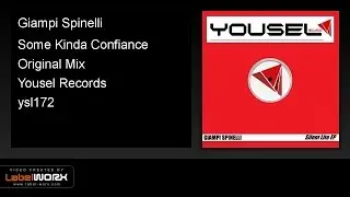 Giampi Spinelli - Some Kinda Confiance (Original Mix)