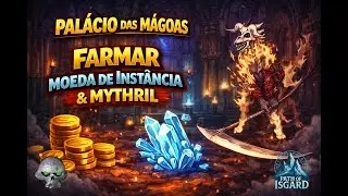 Path of Isgard - Inst&acirc;ncia / Pal&aacute;cio das M&aacute;goas
