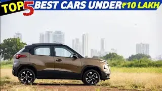 Best Cars Under 10 Lakhs India | Value for Money Cars Under ₹10 Lakhs in India | Car Under 10 Lakh