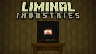 Minecraft: Liminal Industries Ep. 12