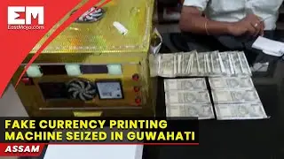 Assam Police busts fake currency printing racket, one held