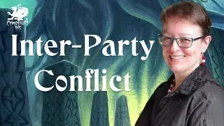 Inter-Party Conflict | Chaosium Interview