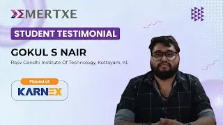 Emertxe Reviews: Gokul S Nair Placed at Karnex | Best Training Institute for Embedded Systems