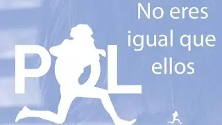 Pol - No eres igual que ellos
