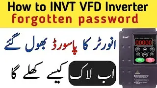 How to Invt Vfd forgotten password|Inverter ka Lock Kaise Change Karen