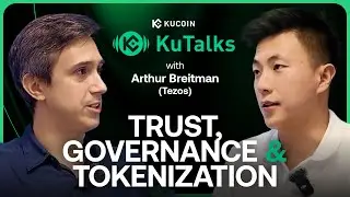 Trust, Governance & Tokenization | KuTalks with Arthur Breitman (Tezos) | Ep. 05