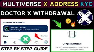 Doctor X MultiverseX Address Verification | Doctor X Address Binding Process | DoctorX Withdrawal