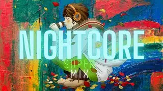 Nightcore Super Mix  👀 Nightcore/Glitch Hop Playlist June 2021 👀 Best Anime 2021 👀 Upbeat Gaming Mix