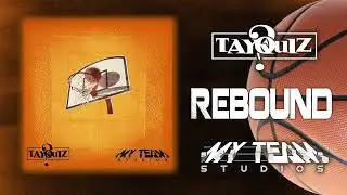 TayQuiz - Rebound (Audio)