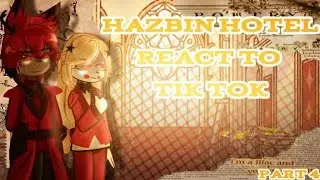 • Hazbin Hotel React To Tik Tok•|Part4|