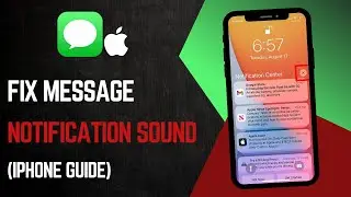 How To Fix Message Notification Sound On iPhone
