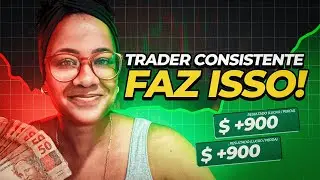 VOC&Ecirc; AINDA N&Atilde;O &Eacute; UM TRADER CONSISTENTE? TALVEZ SEJA POR ISSO...