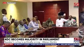 NDC Becomes Majority in Parliament: What the Speaker did is Evil - Afenyo-Markin | News Desk