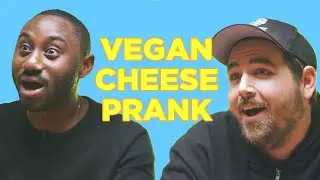 Cheese Lovers Get Pranked With Vegan Cheese