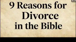 📖 9 Reasons for Divorce in the Bible | Faith-Based Relationship Guidance