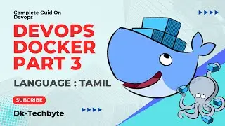 DEVOPS | DOCKER PART-3 | TAMIL