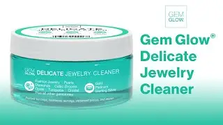How to Clean Jewelry with the Delicate Jewelry Cleaner | Gem Glow Jewelry Cleaner