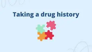 OSCE consultation skills (Taking a drug history)