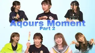 Aqours Live Moment part 2