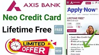Axis bank LIFETIME FREE credit card 2025 | Axis bank NEO credit card