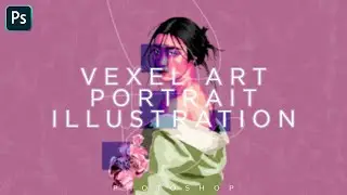 Vexel Art Portrait Illustration Time lapse