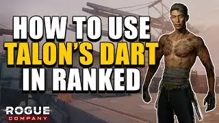 HOW TO USE TALON'S DART IN RANKED | Rogue Company Ranked Gameplay