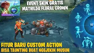 EVENT SKIN GRATIS MATHILDA 100% DIAMOND REBATE & FITUR BARU CUSTOM ACTION MOBILE LEGENDS