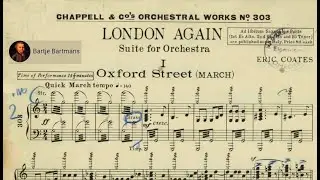 Eric Coates - London Again, Suite for Orchestra (1936)