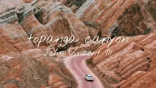 John Vincent III - Topanga Canyon (slowed and reverb)